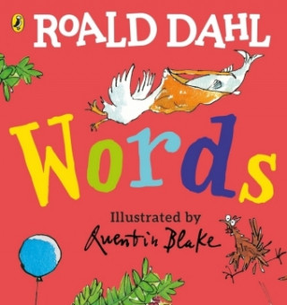 Kniha Roald Dahl: Words Roald Dahl