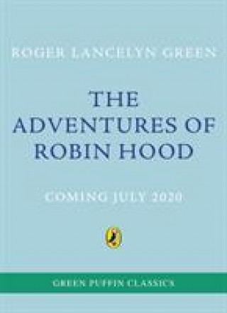 Kniha Adventures of Robin Hood Roger Lancelyn Green