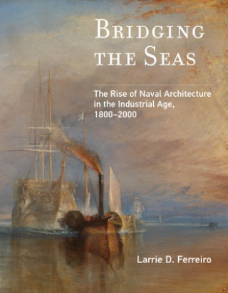 Книга Bridging the Seas Larrie D. Ferreiro