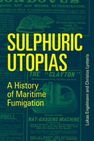 Knjiga Sulphuric Utopias Engelmann