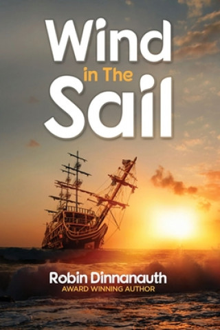 Kniha Winds in the Sail Robin Dinnanauth