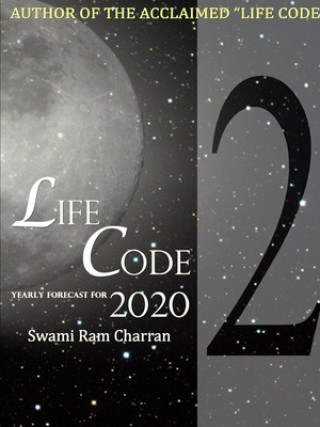 Kniha LIFECODE #2 YEARLY FORECAST FOR 2020 DURGA SWAMI RAM CHARRAN