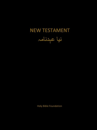 Könyv Urdu New Testament Holy Bible Foundation