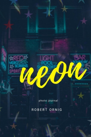 Knjiga Neon Robert Ornig