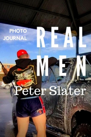 Książka Real Men Peter Slater