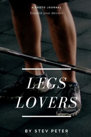 Kniha Legs lovers Stev Peter