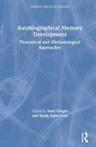 Libro Autobiographical Memory Development Sami Gülgöz