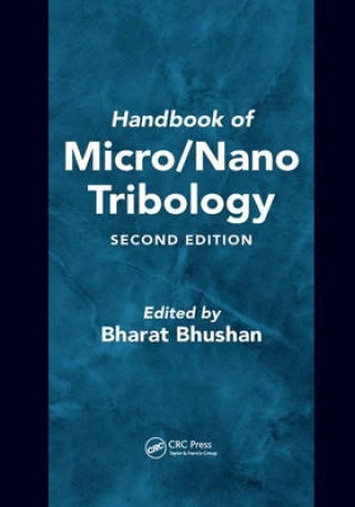 Kniha Handbook of Micro/Nano Tribology 