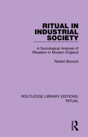 Kniha Routledge Library Editions: Ritual Various