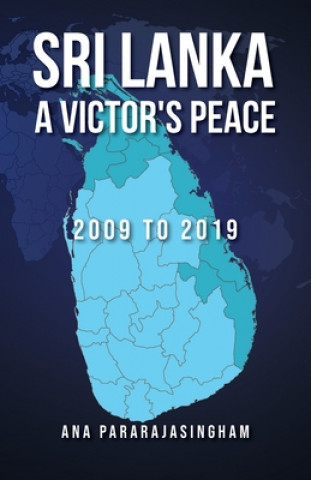 Carte Sri Lanka A Victor's Peace Ana Pararajasingham