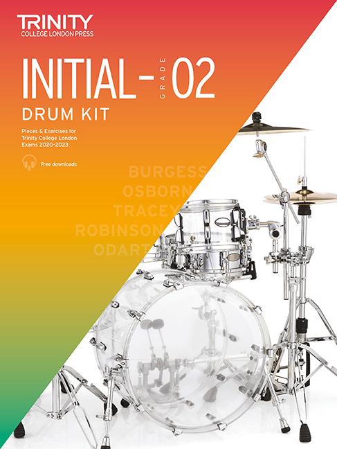 Printed items Trinity College London Drum Kit 2020-2023. Initial-Grade 2 Trinity College London