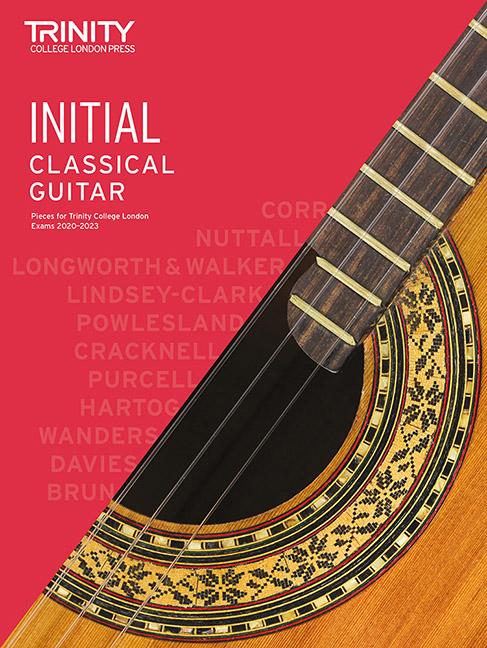 Materiale tipărite Trinity College London Classical Guitar Exam Pieces 2020-2023: Initial Trinity College London
