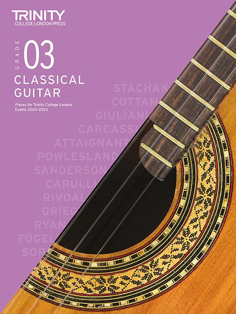 Tlačovina Trinity College London Classical Guitar Exam Pieces 2020-2023: Grade 3 Trinity College London