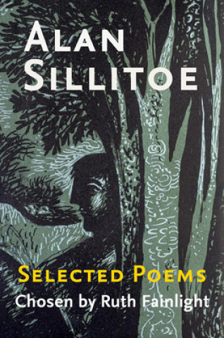 Buch Selected Poems Chosen by Ruth Fainlight Alan Sillitoe