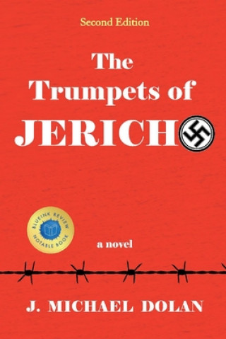 Könyv Trumpets of Jericho J. Michael Dolan