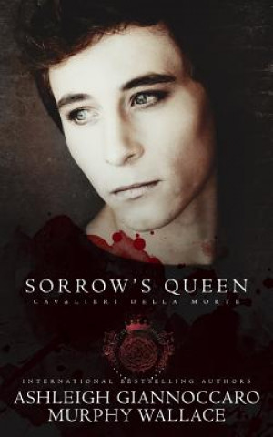 Buch Sorrow's Queen Ashleigh Giannoccaro