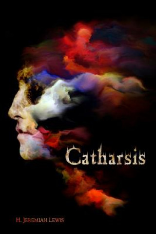Könyv Catharsis H Jeremiah Lewis
