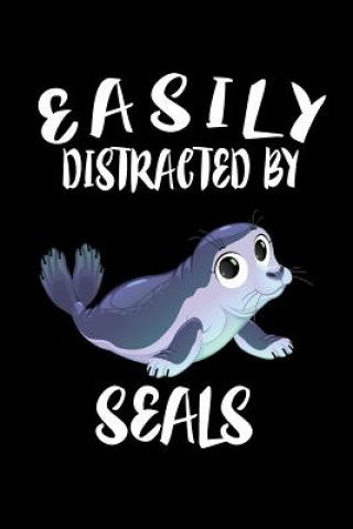 Kniha Easily Distracted By Seals: Animal Nature Collection Marko Marcus
