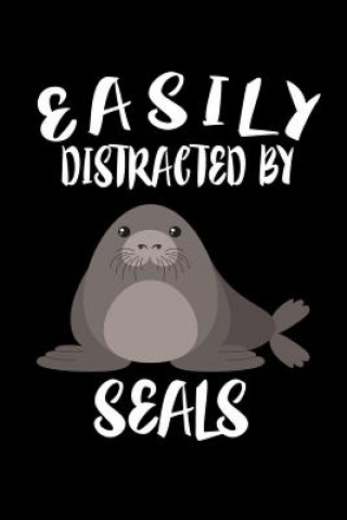 Kniha Easily Distracted By Seals: Animal Nature Collection Marko Marcus