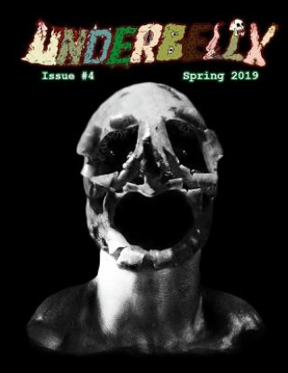 Libro Underbelly: Spring 2019 Will Bernardara Jr