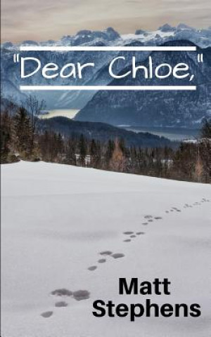 Kniha "Dear Chloe," Matt Stephens