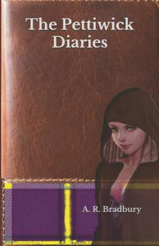 Kniha Pettiwick Diaries A R Bradbury