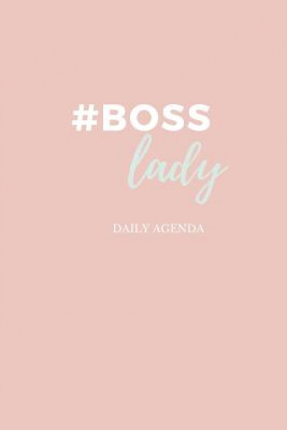 Kniha #boss Lady - Female Entrepreneur - Solopreneur - Girl Boss Daily Agenda Scarlet Umbrella Publishing