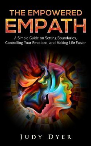 Kniha Empowered Empath Judy Dyer