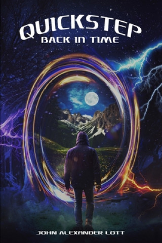 Knjiga Quickstep: Back in Time John Alexander Lott