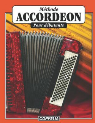 Carte Méthode d'accordéon pour débutants Editions Productions Coppelia