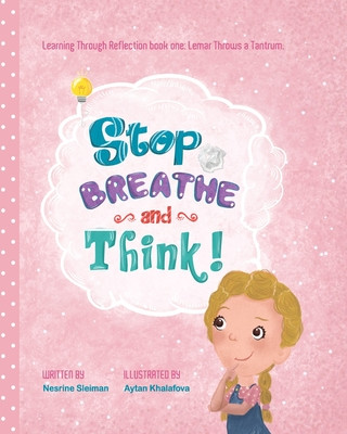 Book Stop! Breathe! and Think! Aytan Khalafova