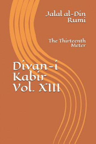 Book Divan-i Kabir, Volume XIII: The Thirteenth Meter Jeffrey Osborne