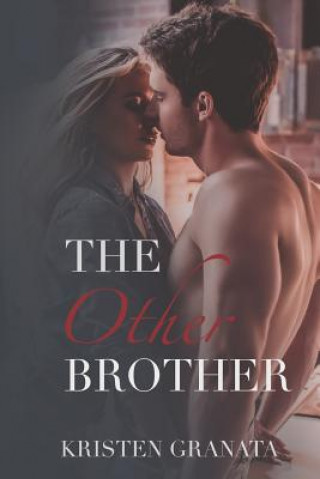 Книга The Other Brother Kristen Granata