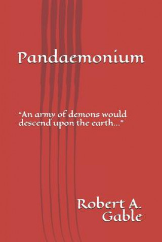 Knjiga Pandaemonium Robert Gable