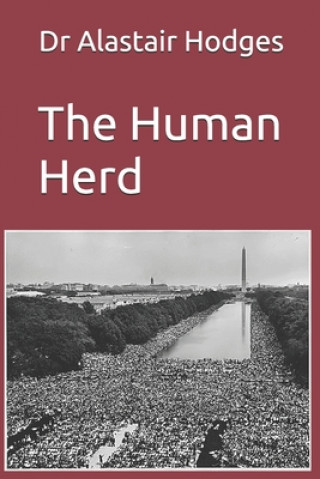 Knjiga The Human Herd Alastair Hodges