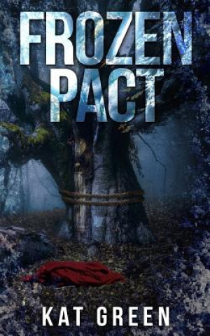 Knjiga Frozen Pact Kat Green (Uk)