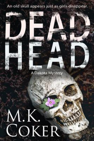 Livre Dead Head M K Coker