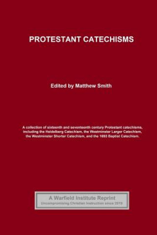Knjiga Protestant Catechisms Zacharius Ursinus