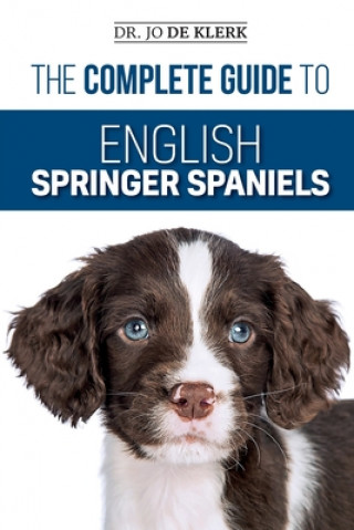 Książka Complete Guide to English Springer Spaniels Joanna de Klerk