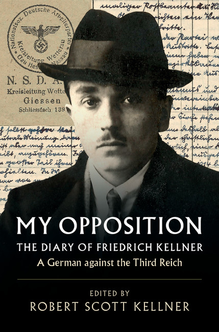 Книга My Opposition Friedrich Kellner