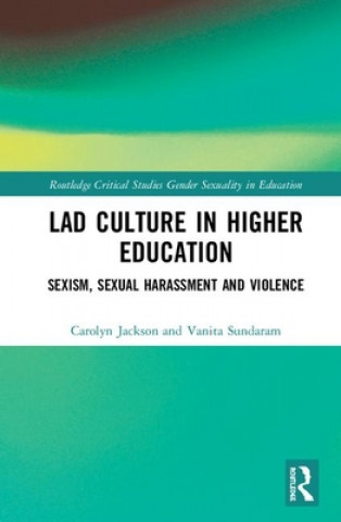 Knjiga Lad Culture in Higher Education Carolyn Jackson