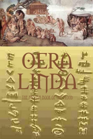 Kniha Oera Linda Book Cornelis Over de Linden