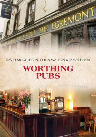 Book Worthing Pubs David Muggleton