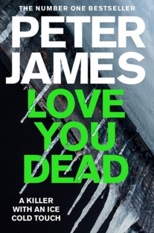 Książka Love You Dead Peter James