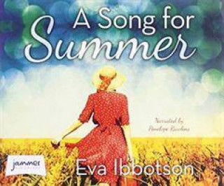 Audio Song for Summer Eva Ibbotson