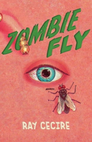 Buch Zombie Fly Ray Cecire