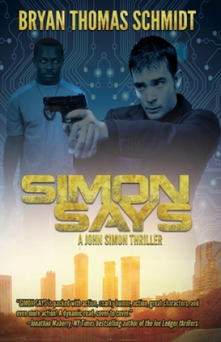 Kniha Simon Says Schmidt Bryan Thomas Schmidt