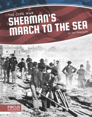 Kniha Civil War: Sherman's March to the Sea Tom Streissguth