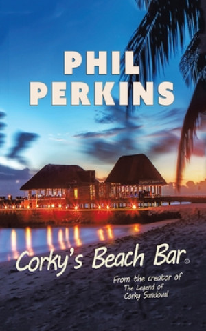 Buch Corky's Beach Bar Perkins Phil Perkins