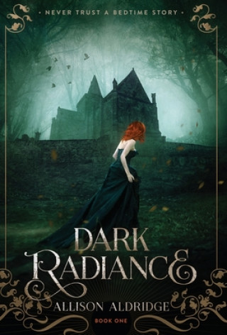Книга Dark Radiance Aldridge Allison Aldridge